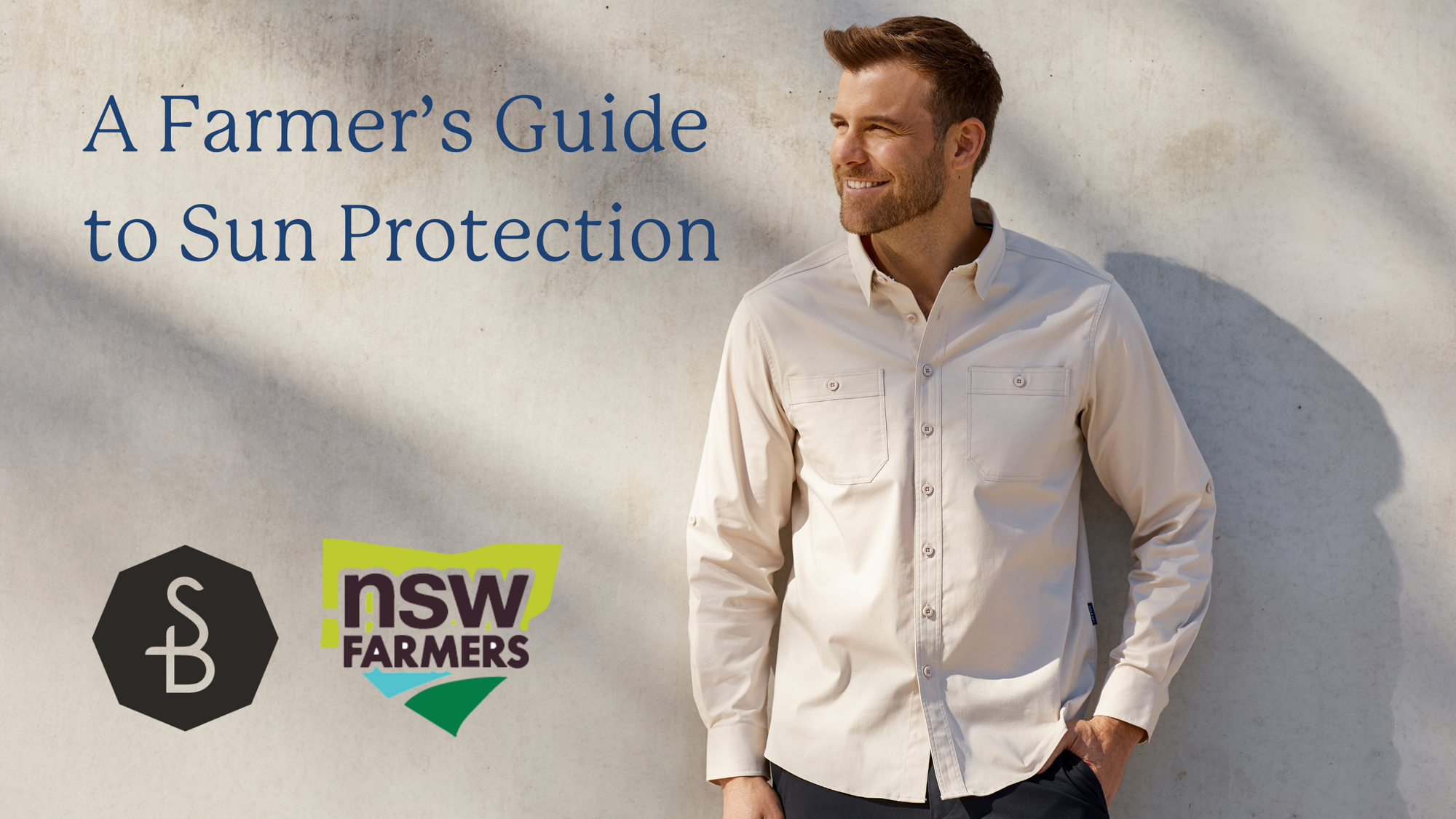 A Farmer’s Guide to Sun Protection